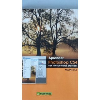 Aprender PHOTOSHOP CS4 con 100 Ejercicios Prácticos